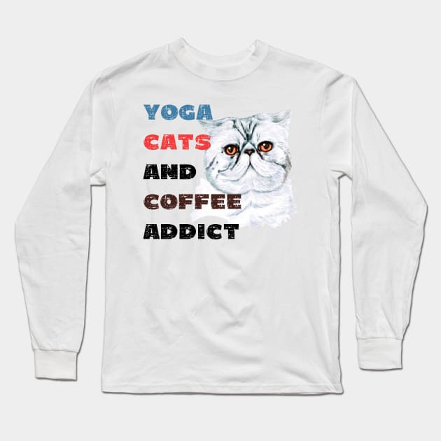 Yoga cats and coffee addict funny quote for yogi Long Sleeve T-Shirt by Red Yoga
